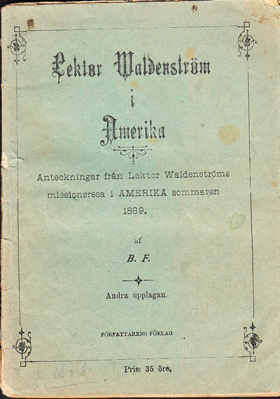 Lektor Waldenström i Amerika. Anteckningar från…