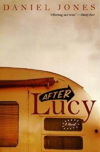 After Lucy : A Novel