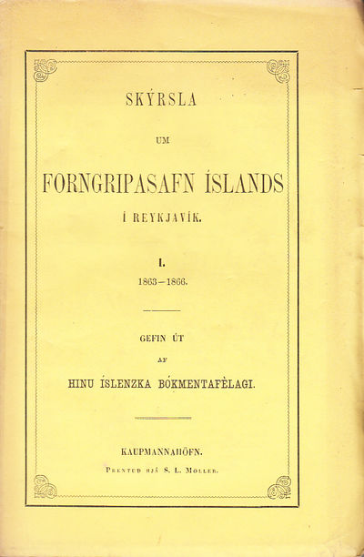 Skýrsla um forngripasafn Íslands í Reykjavík. I.…