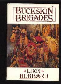 BUCKSKIN BRIGADES (Frontier Library)