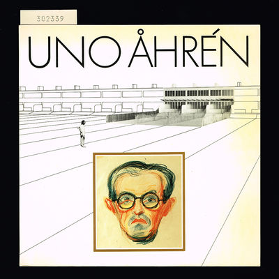 Uno Åhrén. En föregångsman inom 1900-talets…