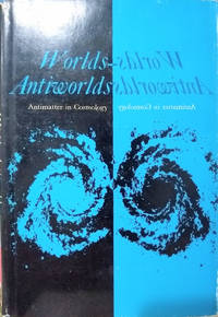 cover of Worlds-Antiworlds: Antimatter in Cosmology