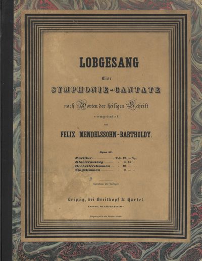 Lobgesang. Eine Symphonie-Cantate nach Worten der…