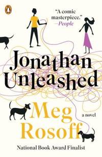 Jonathan Unleashed : A Novel