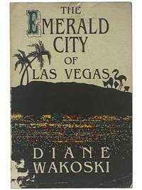 The Emerald City of Las Vegas