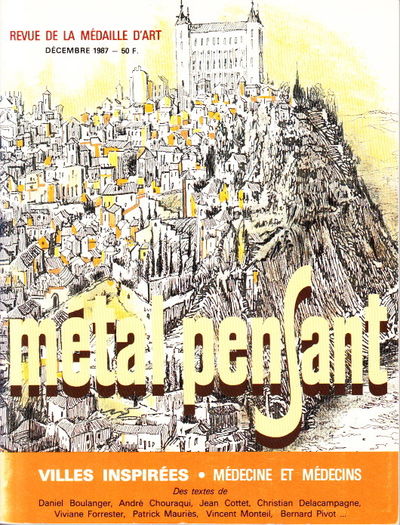 Métal pensant. Revue de la médaille d’art.…