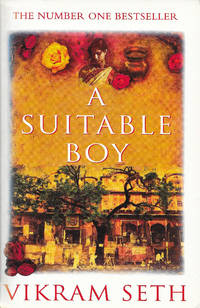 A suitable boy by Vikram Seth