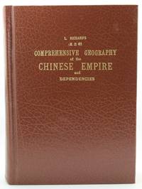 Comprehensive Geography of the Chinese Empire and Dependencies by RICHARD, L - 1978