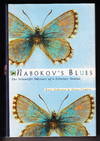 Nabokov's Blues: The Scientific Odyssey of a Literary Genius