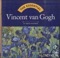 The Essential Vincent Van Gogh
