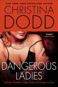Dangerous Ladies (Fortune Hunter Books) by Christina Dodd - Paperback - from World of Books Ltd (SKU: GOR002579696)