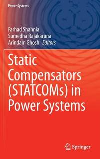 Static Compensators (STATCOMs) in Power Systems