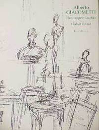 書 Alberto Giacometti:The Complete Graphics Alberto Giacometti: The Complete Graphics. by Lust, Herbert