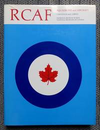 cover of RCAF: SQUADRON HISTORIES AND AIRCRAFT 1924-1968. HISTORICAL PUBLICATION 14, CANADIAN WAR MUSEUM.