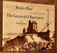 FRANCIS PLACE AND THE EARLY HISTORY OF THE GREENWICH OBSERVATORY