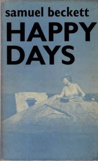 HAPPY DAYS by Beckett, Samuel - 1962