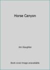 Horse Canyon