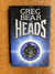 Heads