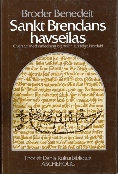 Sankt Brendans havseilas. Oversatt, med…