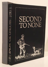 Second to None by Culler, John and Chuck Wechsler (editors) - 1988