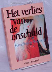 Het verlies van de onschuld: seksualiteit in Nederland