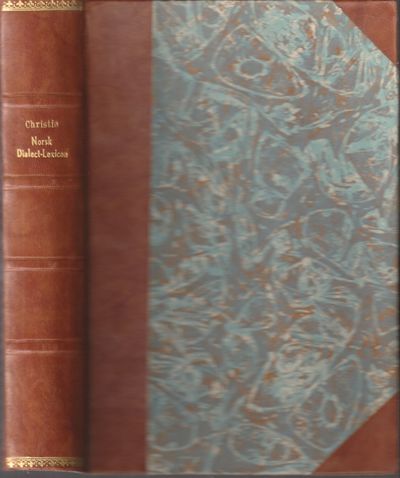 Norsk Dialect-Lexicon og nokre folkeminne og…