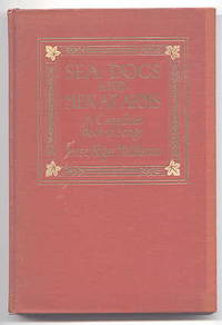 image of SEA DOGS AND MEN AT ARMS: A CANADIAN BOOK OF SONGS.