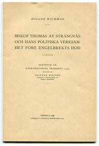 Biskop Thomas av Strängnäs och hans politiska…