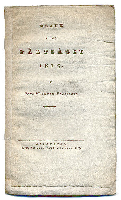Meaux eller fälttåget 1815.