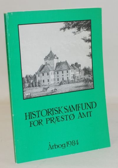Historisk samfund for Præstø Amt - Årbog 1984.