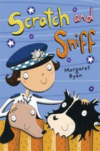 Scratch and Sniff (White Wolves: Adventure Stories)