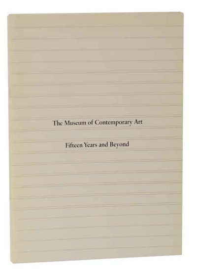 Museum of Contemporary Art: Fifteen Years and Beyond