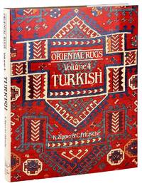 Oriental Rugs Volume 4: Turkish