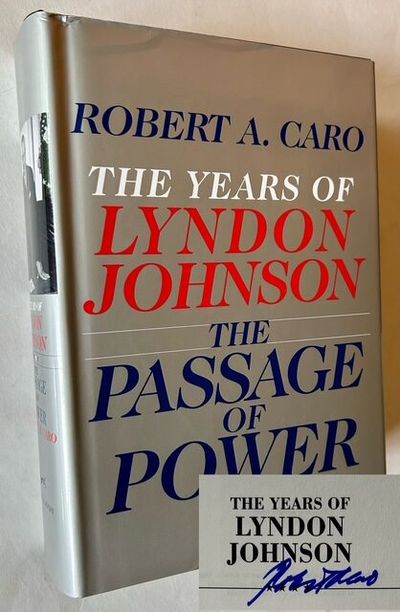 The Years of Lyndon Johnson -- The Passage of Power