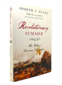 cover of REVOLUTIONARY SUMMER The Birth of American Independence