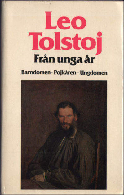 FRÅN UNGA ÅR. Barndomen - Pojkåren - Ungdomen