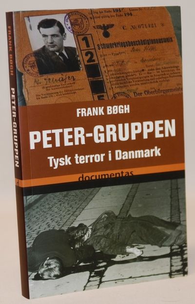 Peter-gruppen - tysk terror i Danmark.