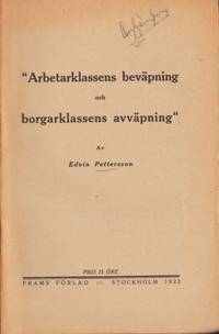 Arbetarklassens beväpning och borgarklassens…