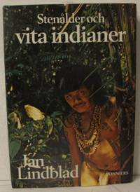 Stenålder och vita indianer.