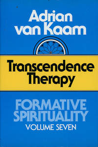 image of Transcendence Therapy (Formative Spirituality Volume 7)