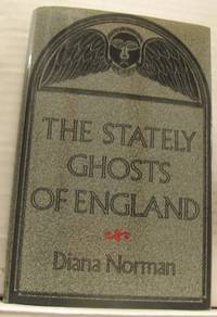 The Stately Ghosts of England.