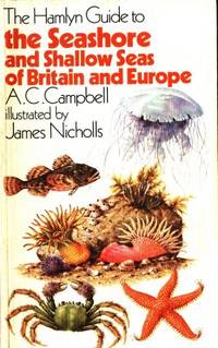 The Hamlyn Guide to the Seashore and Shallow Seas…