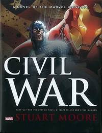 Civil War: A Novel of the Marvel Universe