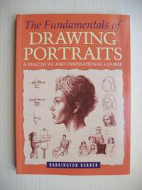 image of The Fundamentals of Drawing Portraits - A Practical and Inspirational Course