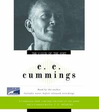 The Voice of the Poet: e. e. cummings by e.e. cummings - 2005