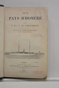 Aux pays d'Homère. Orné de gravures d'après des photographies de M. Anisson du Perron. by MANDAT-GRANCEY (Baron E. de) - from ULTIMO CAPITULO (SKU: 102429)