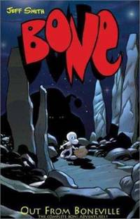 Bone Volume 1 Out from Boneville