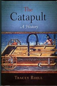 The Catapult: A History