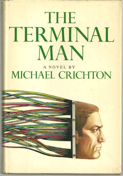 Crichton, Michael - Terminal Man