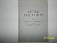Little Fur Family (1946 Harper & Brothers 1st. Ed., 1946) by Margaret Wise Brown - First Edition - 1946 - from Mary Riversong (SKU: 488BrownFur)